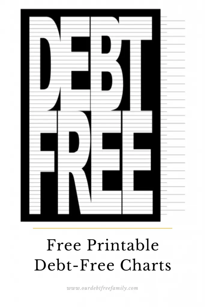 3 Free Printable Debt Free Charts to Help You Reach Financial Freedom