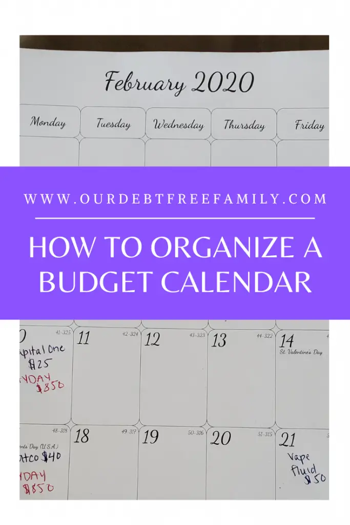 How To Organize A Budget Calendar Our Debt Free Family